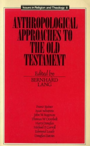 Book Anthropological Approaches To The Old Testament (issues In Religion & Theology) free