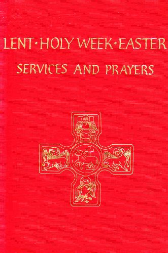 Book Lent, Holy Week and Easter: Services and Prayers free