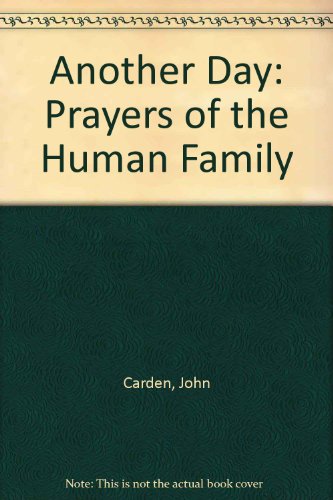 Book Another Day: Prayers Of The Human Family free