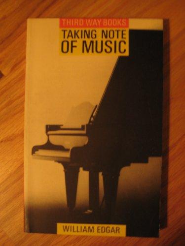 Book Taking note of music (Third way books) free