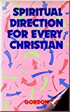 Book Spiritual Direction For Every Christian free