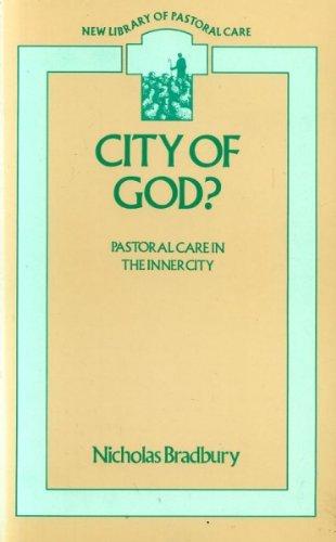 Book City Of God?: Pastoral Care In The Inner City (new Library Of Pastoral Care) free