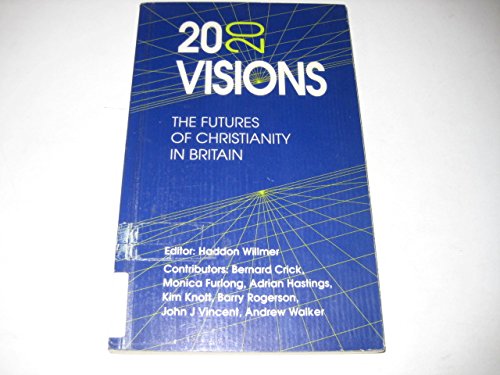 Book 20/20 Visions: The Futures of Christianity in Britain free