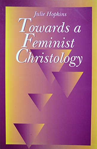 Book Towards a Feminist Christology free