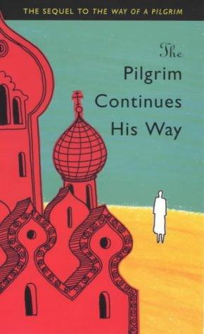 Book The Pilgrim Continues His Way free