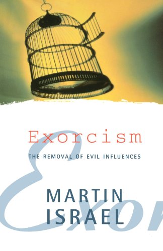 Book Exorcism: The Removal Of Evil Influences free