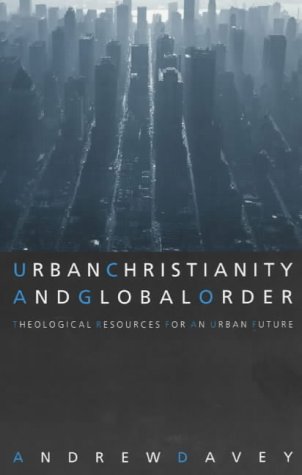 Book Urban Christianity And Global Order free