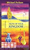 Book Signs Of Your Kingdom free