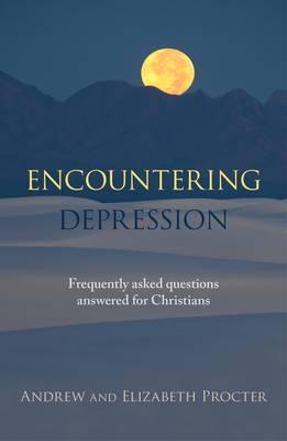 Book Encountering Depression: Frequently asked Questions Answered for Christians free