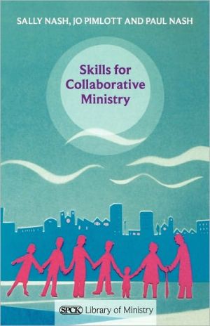 Book Skills for Collaborative Ministry: SPCK Library of Ministry free