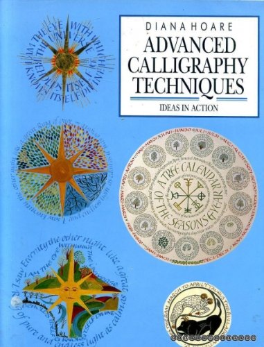 Book Advanced Calligraphy Techniques: Ideas in Action free
