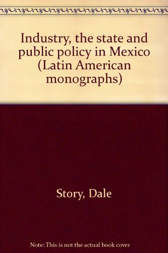 Book Industry, The State, And Public Policy In Mexico free
