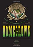 Book Homegrown: Austin Music Posters 1967 to 1982 (Southwestern Writers Collection Series, Wittliff Collections at Texas State University) free