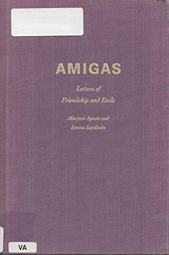 Book Amigas: Letters of Friendship and Exile (Louann Atkins Temple Women & Culture Series) free