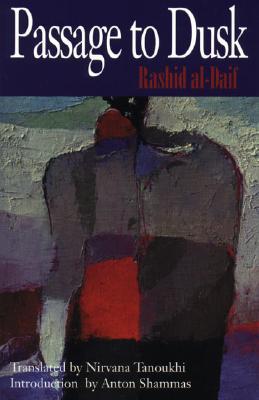 Book Passage to Dusk: (Modern Middle East Literature in Translation Series ) free