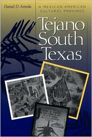 Book Tejano South Texas: A Mexican American Cultural Province (Jack and Doris Smothers Series in Texas History, Life, and Culture (Paperback)) free