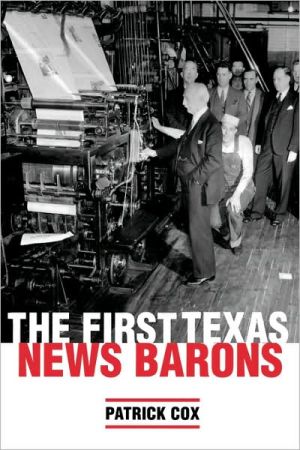 Book The First Texas News Barons (Focus on American History) free