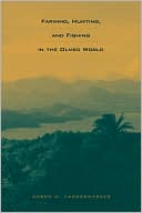 Book Farming, Hunting, and Fishing in the Olmec World (Linda Schele Series in Maya And Pre-columbian Studies) free