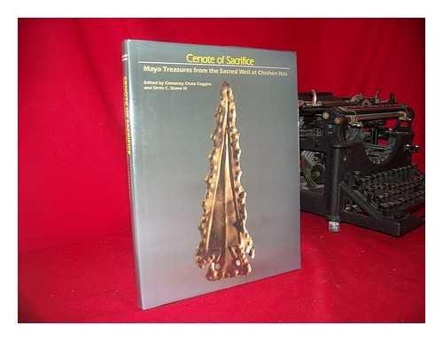 Book Cenote of Sacrifice: Maya Treasures from the Sacred Well at Chichen Itza free