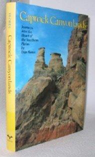 Book Caprock Canyonlands: Journeys into the Heart of the Southern Plains (M K BROWN RANGE LIFE SERIES) free