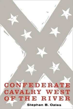Book Confederate Cavalry West of the River free