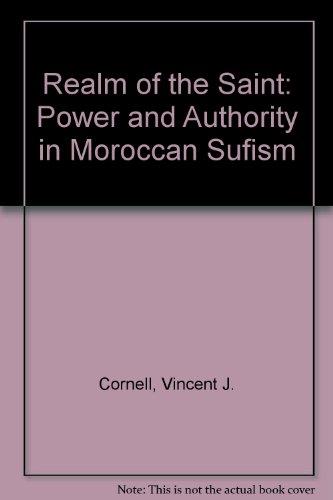 Book Realm of the Saint: Power and Authority in Moroccan Sufism free