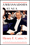 Book Ambassadors at Sea: the High and Low Adventures of a Diplomat free