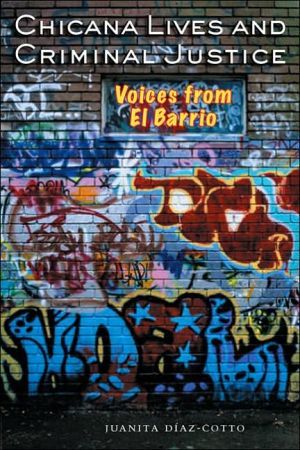 Book Chicana Lives and Criminal Justice: Voices From El Barrio free