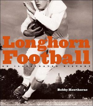 Book Longhorn Football: An Illustrated History free
