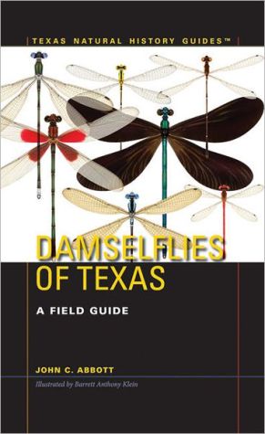 Book Damselflies of Texas: A Field Guide (Texas Natural History Guides) free