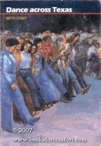 Book Dance Across Texas (Texas Folklore Studies) free