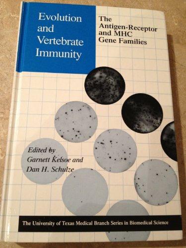 Book Evolution And Vertebrate Immunity: The Antigen-receptor And Mhc Gene Families (university Of Texas Medical Branch Series In Biomedical Science) free