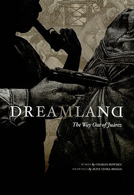 Book Dreamland: The Way Out of Juarez free