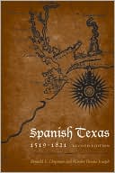 Book Spanish Texas, 1519–1821: Revised Edition (Clifton and Shirley Caldwell Texas Heritage) free