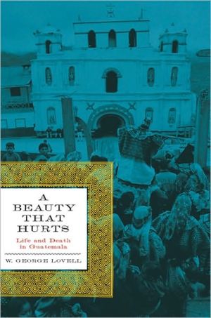 Book A Beauty That Hurts: Life and Death in Guatemala, Second Revised Edition (The Linda Schele Series in Maya and Pre-columbian Studies) free