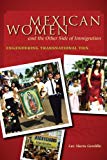 Book Mexican Women and the Other Side of Immigration: Engendering Transnational Ties (Chicana Matters) free