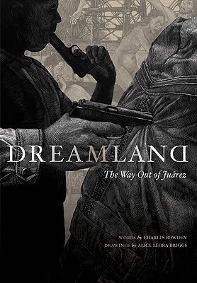 Book Dreamland: The Way Out of Juarez free