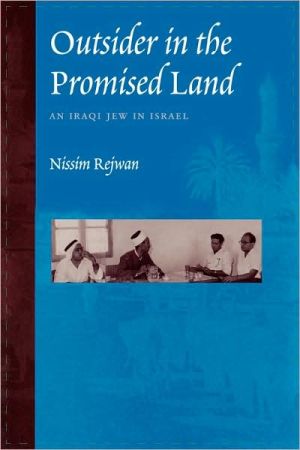 Book Outsider in the Promised Land: An Iraqi Jew in Israel free