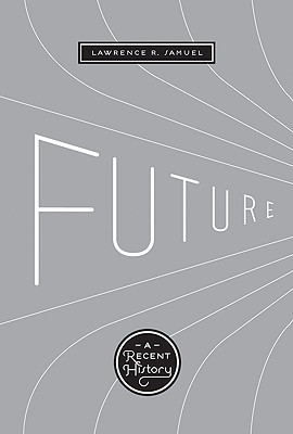Book Future: A Recent History free