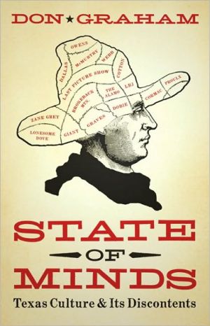 Book State of Minds: Texas Culture and Its Discontents (Charles N. Prothro Texana) free