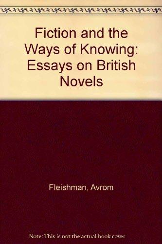 Book Fiction and the Ways of Knowing: Essays on British Novels free