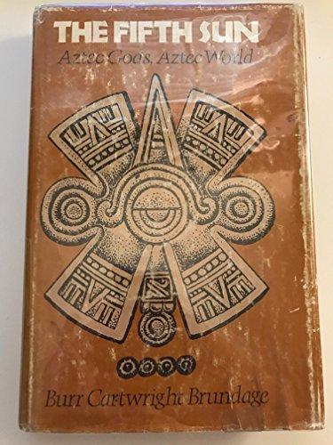 Book The Fifth Sun: Aztec Gods, Aztec World free