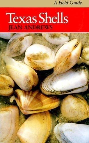Book Texas Shells: A Field Guide (ELMA DILL RUSSELL SPENCER FOUNDATION SERIES) free