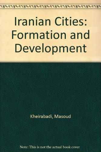Book Iranian Cities: Formation and Development free