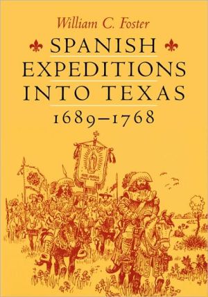 Book Spanish Expeditions into Texas, 1689-1768 free