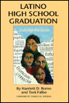 Book Latino High School Graduation: Defying the Odds (Hogg Foundation Research Series) free