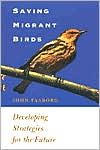 Book Saving Migrant Birds: Developing Strategies for the Future (Corrie Herring Hooks) free