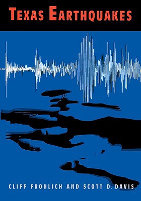 Book Texas Earthquakes (Peter T. Flawn Series in Natural Resource Management and Conservation) free
