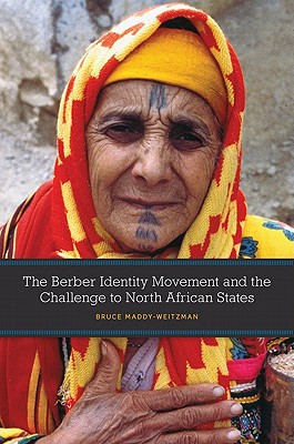 Book The Berber Identity Movement and the Challenge to North African States free