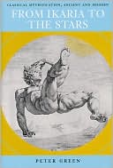 Book From Ikaria to the Stars: Classical Mythification, Ancient and Modern free